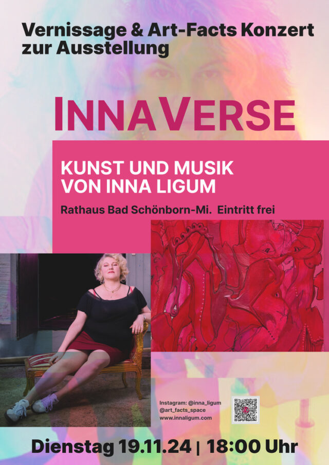 Plakat von der Ausstellung mit Künstlerin Inna Ligum und ihrem Kunstwerk